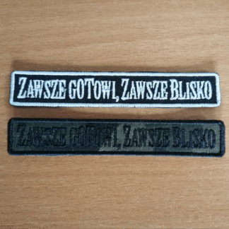 Naszywka Zawsze Gotowi, Zawsze Blisko